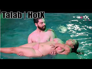 talab (2023) hindi hotx